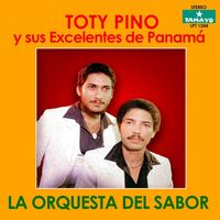 Toty Pino y Los Excelentes - La Orquesta del Sabor