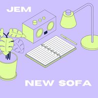 Jem - New Sofa