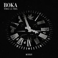 Boka - Toda La Vida (Explicit)