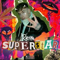 Reno - Superstar (Explicit)
