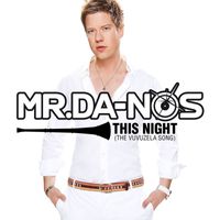 Mr. DA-NOS - This Night