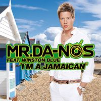 Mr. DA-NOS - I'm A Jamaican