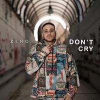 ZENO - Don't Cry