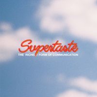 Supertaste - The Richest Form of Communication