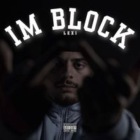 Lexi - Im Block (Explicit)