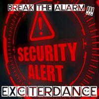 Exciterdance - Break the Alarm!!!