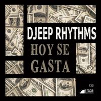 Djeep Rhythms - Hoy Se Gasta