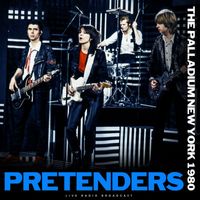 Pretenders - The Palladium New York 1980 (live)