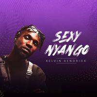 Kelvin Kendrick - Sexy Nyango (Explicit)