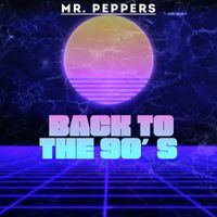 Mr. Peppers - Back to the 90´S