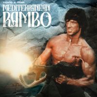 Yeico x Toni - Mediterranean Rambo (Explicit)