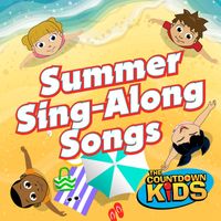 The Countdown Kids - Summer Sing-Along Songs
