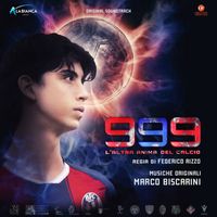 Marco Biscarini - 999 - L'altra anima del calcio (colonna sonora originale del film)