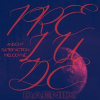 Daeniix - Prelude