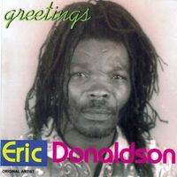 Eric Donaldson - Greetings