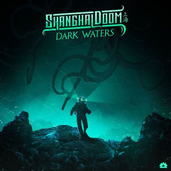 Shanghai Doom - Dark Waters