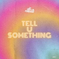 Loic Penillo - Tell U Something (Short Edit)