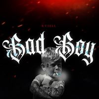 Rvsell - Bad Boy
