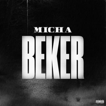 Micha - Beker (Explicit)