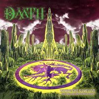 Daath - Where the Slime Live (feat. Dave Davidson & Revocation)