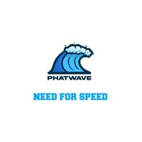 Phatwave - Need For Speed