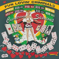 Fun Lovin' Criminals - The Capistrano Sessions (Explicit)
