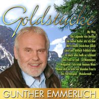 Gunther Emmerlich - Goldstücke von Gunther Emmerlich
