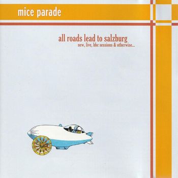 Mice Parade - All Roads Lead to Salzburg