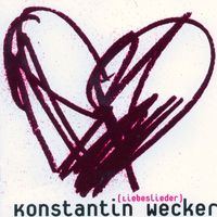 Konstantin Wecker - Liebeslieder