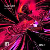 Elso (GER) - Future (Ep)