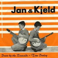 Jan & Kjeld - Down by the Riverside