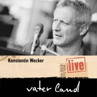 Konstantin Wecker - Vaterland Live
