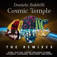 Daniele Baldelli - Cosmic Temple (The Remixes [Explicit])