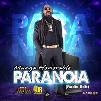 Munga Honorable - Paranoia (Radio Edit)