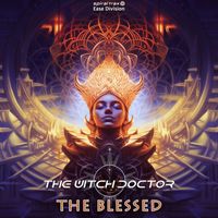 The Witch Doctor - The Blessed