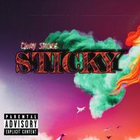 Cway Smoke - Sticky (Explicit)
