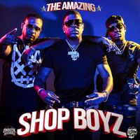 Shop Boyz - THE AMAZING SHOP BOYZ (Explicit)