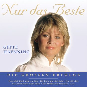 Gitte Haenning - Nur das Beste