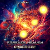 Forever Heaven - Orion's Belt