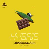 Hybris - Krackalakin / Munchies