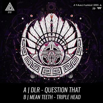 DLR, Mean Teeth - Question That / Triple Head