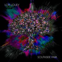 LOFI LOUEY - Southside Park
