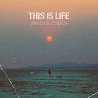 Sucia Rosa - This Is Life