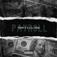 Young Q - Payroll (Explicit)
