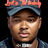 Cosby Supreme - Lost in the Melody