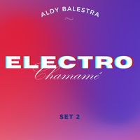 Aldy Balestra - Electro chamamé - Set 2 (Coleccion)