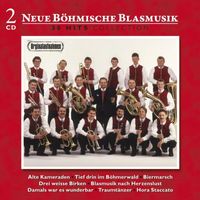 Neue Böhmische Blasmusik - 30 Hits Collection