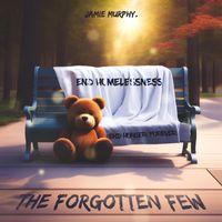 Jamie Murphy - The Forgotten Few