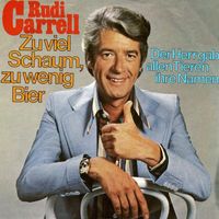 Rudi Carrell - Zuviel Schaum, zu wenig Bier