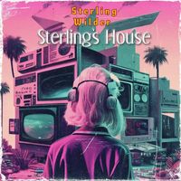 Sterling Wilder - Sterling's House